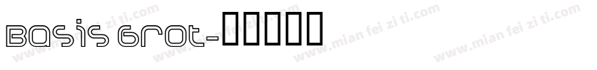Basis Grot字体转换